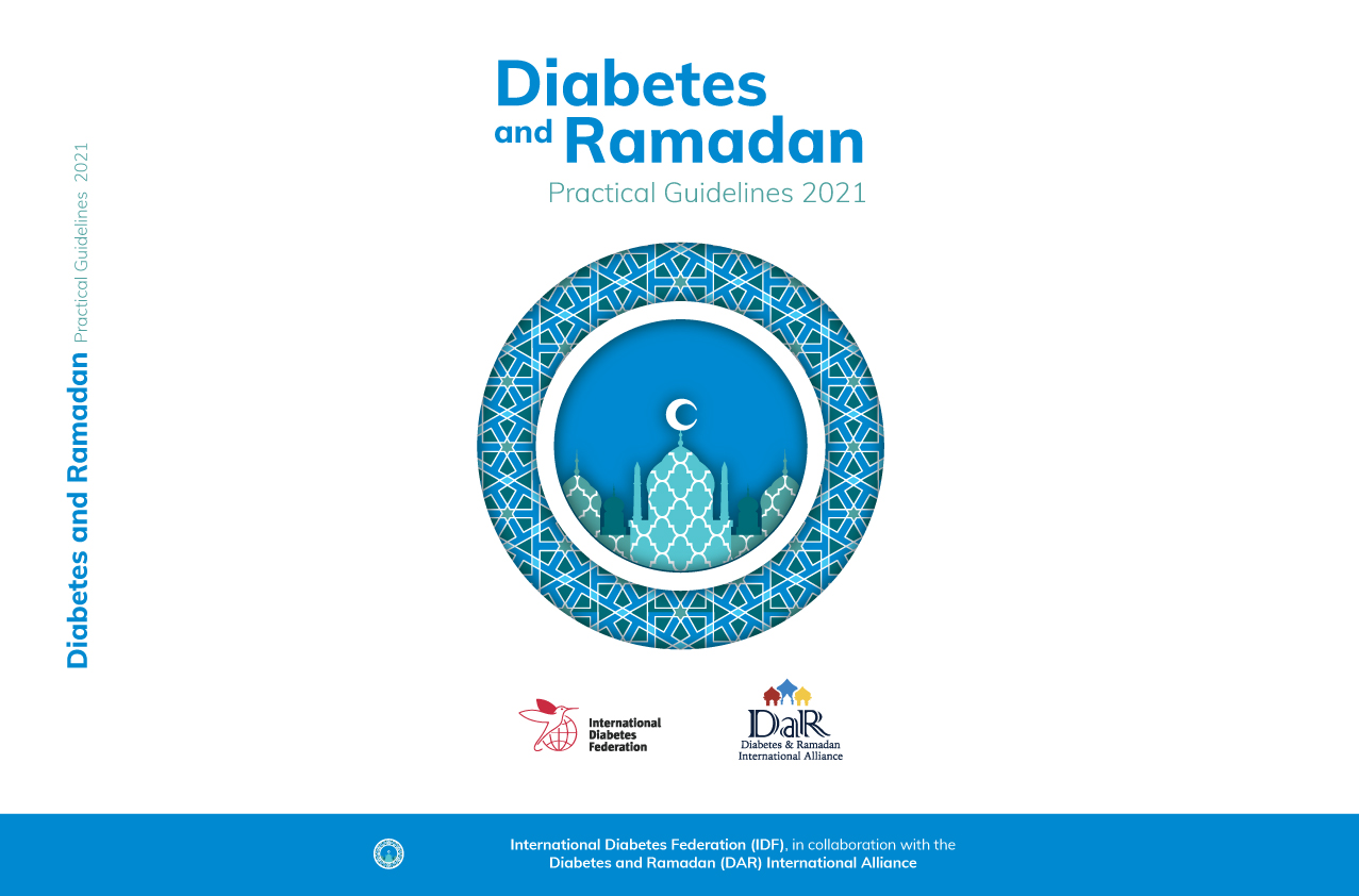 IDFDAR Practical Guidelines 2021 Diabetes and Ramadan